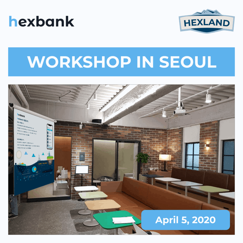 hexland korea - Hex Land News: First offline workshop in Seoul